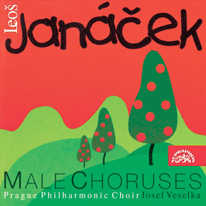 Janacek: Male Choruses