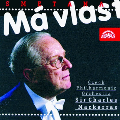 Smetana: My Country (Ma Vlast)