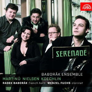 Martinů / Nielsen / Koechlin: Serenade