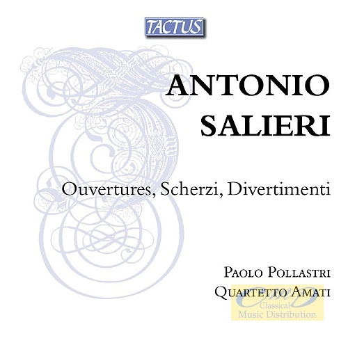 Salieri: Ouvertures Scherzi Divertimenti