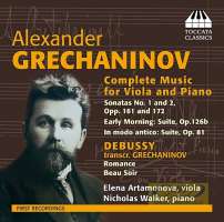 Grechaninov: Complete Music for Viola and Piano