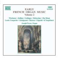 Early French Organ Music, Vol.  2