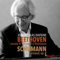 Beethoven: Sonata "Waldstein"; Schumann: Carnaval