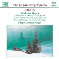 RINCK: Works for Organ