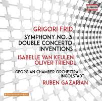 Frid: Symphony No. 3; Double Concerto; Inventions