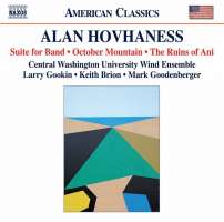 Hovhaness: Suite for Band; October Mountain; The Ruins of Ani