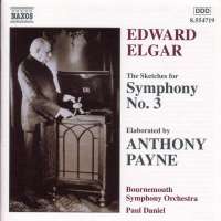 ELGAR-PAYNE: Symphony No. 3