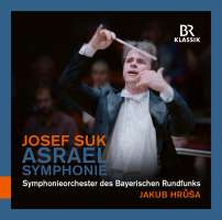 Suk: Symphony No. 2 “Asrael”