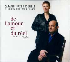 WYCOFANY  Caratini Jazz Ensemble - De L'amour Et Du Reel
