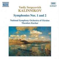 KALINNIKOV: Symphonies Nos. 1 and 2