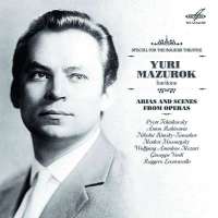 Yuri Mazurok - Arias & Scenes from Operas