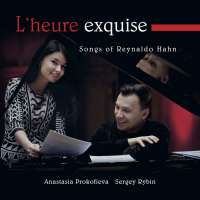 Hahn: L'heure exquise