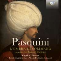 Pasquini: L'ombra di solimano - Cantatas for Bass and Continuo