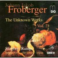 Froberger: The Unknown Works vol. 2