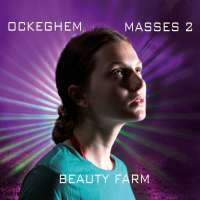 Ockeghem: Masses Vol. 2