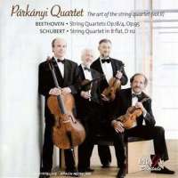 Beethoven / Schubert: The Art of the String Quartet, Vol.11