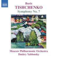 TISHCHENKO: Symphony No. 7, Op.119