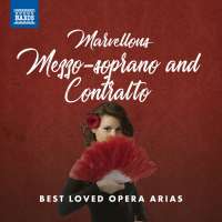 Marvellous Mezzo-soprano and Contralto – Best Loved Opera Arias