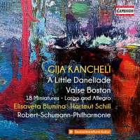 Kancheli: A Little Daneliade; Valse Boston