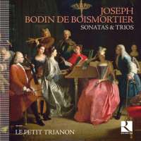 Boismortier: Sonatas & Trios