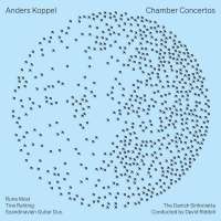 Koppel: Chamber Concertos