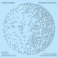 Koppel: Chamber Concertos