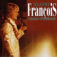 Claude François: Comme D'habitude - En Concert