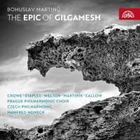 Martinu: The Epic of Gilgamesh