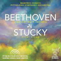 Beethoven: Symphony No.6/ Stucky: Silent Spring