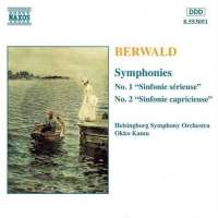 Berwald: Symphonies nos. 1 & 2