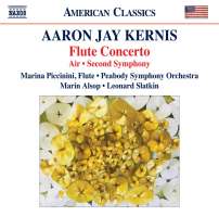 Kernis: Flute Concerto; Air; Second Symphony
