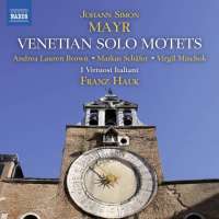 Mayr: Venetian Solo Motets