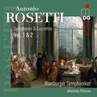 Rosetti: Symphonies and Concertos Vol. 1 & 2