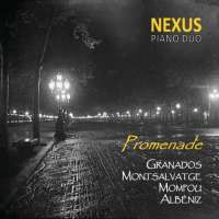 Promenade - Granados; Montsalvatge; Mompou; Albeniz