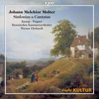 Molter: Sinfonias & Cantatas