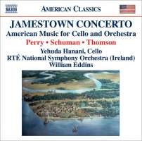 Jamestown Concerto; American Music for Cello and Orchestra