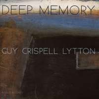Guy/Crispel/Lyttonl: Deep Memory