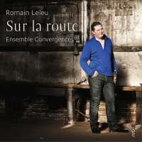 Romain Leleu: On the Road / Sur la Route