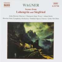 WAGNER: Scenes from Lohengrin and Siegfr