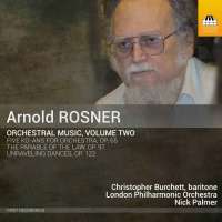 Rosner: Orchestral Music Vol. 2
