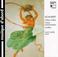 Schubert: Valses nobles & sentimentales; Ländler