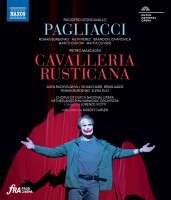 Leoncavallo: Pagliacci; Mascagni: Cavalleria Rusticana