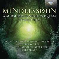 Mendelssohn: Midsummer Night's Dream - Overtures