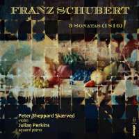 Schubert: 3 Violin Sonatas, Op. 137