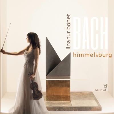 Bach: Himmelsburg - Violin Concertos