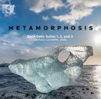 Metamorphosis - Bach: Cello Suites 1, 2 and 3