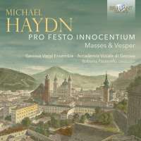 Michael Haydn: Pro Festo Innocentium - Masses & Vesper