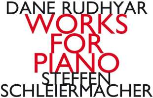 Rudhyar: Works For Piano