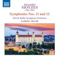 Moyzes: Symphonies Nos. 11 & 12