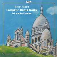 Mulet: Complete Organ Works